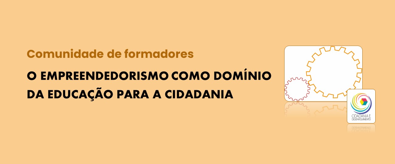 O Empreendedorismo como domínio da Educação para a Cidadania