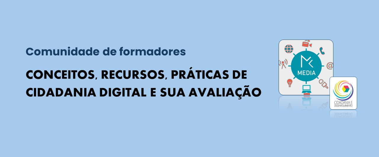  Conceitos, recursos, práticas de Cidadania Digital e sua avaliação